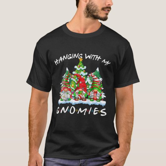 Met mijn Gnomies Funny Cute Gnomes Christma T-shirt (Voorkant)