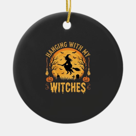 Met mijn heksen Halloween-ontwerp (2) Keramisch Ornament (Voorkant)