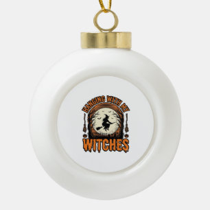 Met mijn heksen hangen Vintage Halloween T-shirt D Keramische Bal Ornament