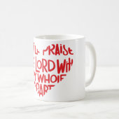 Met mijn hele hart koffiemok (Voorkant rechts)