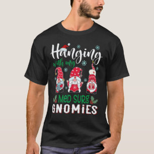 Met mijn Med Chirurgische kabouters verpleegster K T-shirt