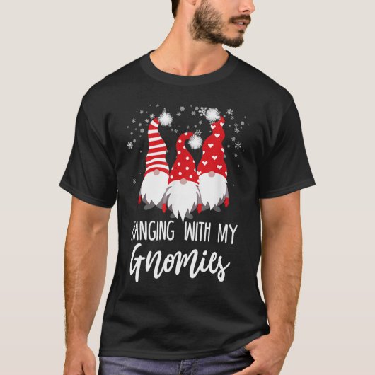 Met m'n Gnomen... T-shirt (Voorkant)