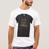 Met onze roeping t-shirt (Voorkant)