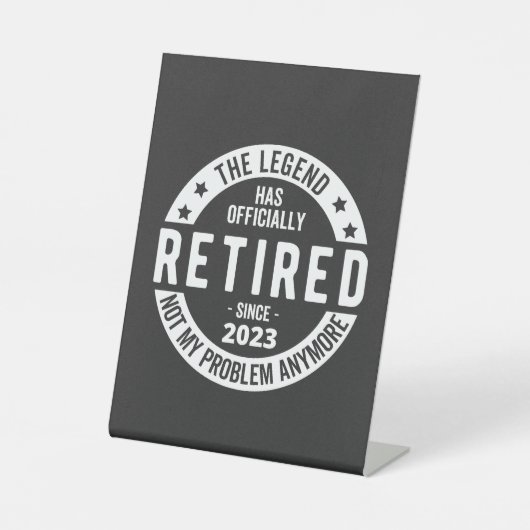 met pensioen 2023 reclamebord met voetstuk (Voorkant)