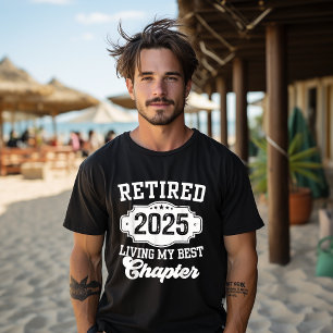 Met Pensioen 2025 Mijn Beste Hoofdstuk Gepensionee T-shirt
