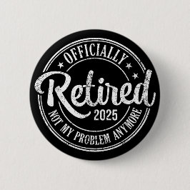Met pensioen 2025 Vintage cadeau voor gepensioneer Ronde Button 5,7 Cm