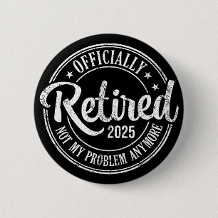 Met pensioen 2025 Vintage cadeau voor gepensioneer Ronde Button 5,7 Cm