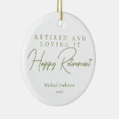 Met Pensioen en Dat Is Leuk Cadeau Keramisch Ornament (Rechts)