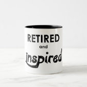 Met Pensioen en Geïnspireerd Tweekleurige Koffiemok (Center)