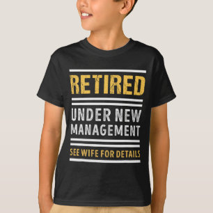 Met Pensioen Onder Nieuwe Leiding Grappige Pension T-shirt