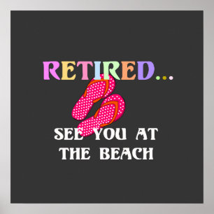 Met pensioen...Tot ziens op het strand Poster