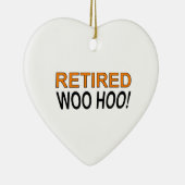 Met pensioen Woo Hoo Keramisch Ornament (Rechts)