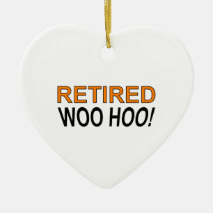 Met pensioen Woo Hoo Keramisch Ornament