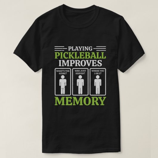 Met Pickleball spelen verbetert u de Memory Dink P T-shirt (Design voorkant)