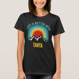 Met Tanya Dating Tanya T-shirt