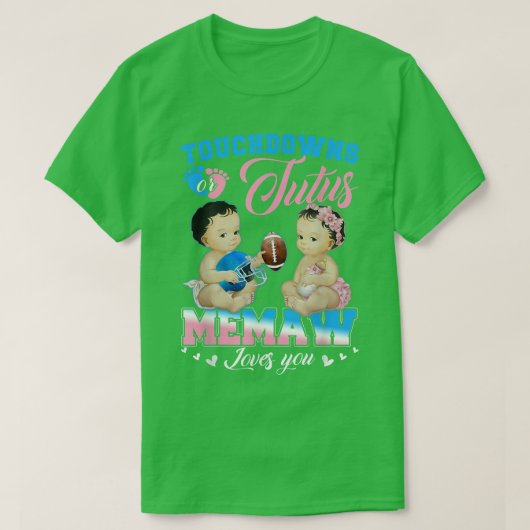 Met touchdowns of Tutus Memaw geniet u van gender T-shirt (Design voorkant)