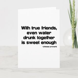 Met True Friends quote Kaart