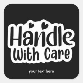 Met voorzichtigheid hanteren sticker
