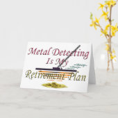 Metaal detecteren is mijn pensioenplan kaart (Gele Bloem)