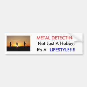 Metaal detecteren objecten, METAAL DETECTEREN, nie Bumpersticker