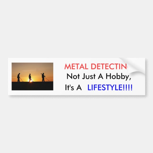 Metaal detecteren objecten, METAAL DETECTEREN, nie Bumpersticker (Voorkant)