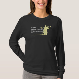 Metaal detecterend Humor metaal detector T-shirt