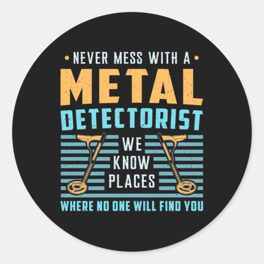 Metaal Detectorist Detector Gift Idee Ronde Sticker (Voorkant)