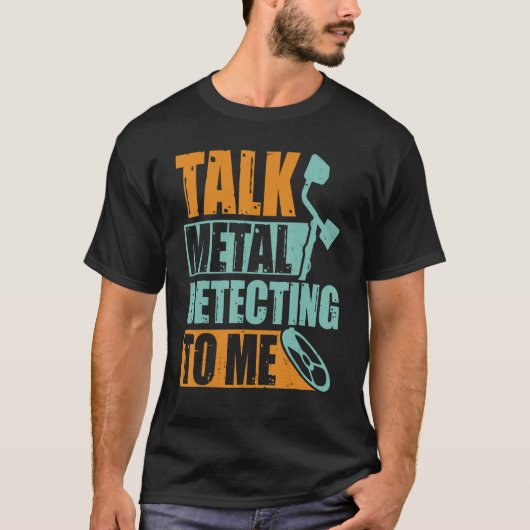 Metaal van de bespreking ontdekken aan me Metal De T-shirt (Voorkant)