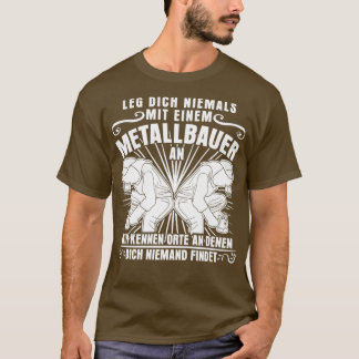 metaalarbeiders en metaalconstructies, Gezegde van T-shirt