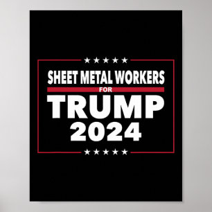 Metaalarbeiders voor Trump 2024 President Republik Poster