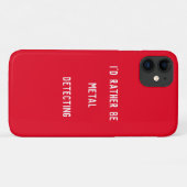 METAALDETECTIE ZOU IK LIEVER Case-Mate iPhone CASE (Achterkant (horizontaal))