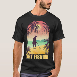  metaaldetector Grappige stranddetector Dirt F T-shirt