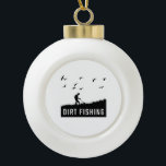 Metaaldetector Keramische Bal Ornament<br><div class="desc">Metaal detecteert ontwerp voor mannen als hij schat gebruikt om accessoires op het strand of in het bos te detecteren.</div>
