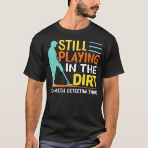 Metaaldetector Metaaldetectie T-shirt