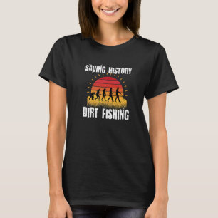 Metaaldetector Schatzoeken Metaal Detecteren 1 T-shirt