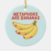 Metafoor Grappige typografie Keramisch Ornament (Voorkant)