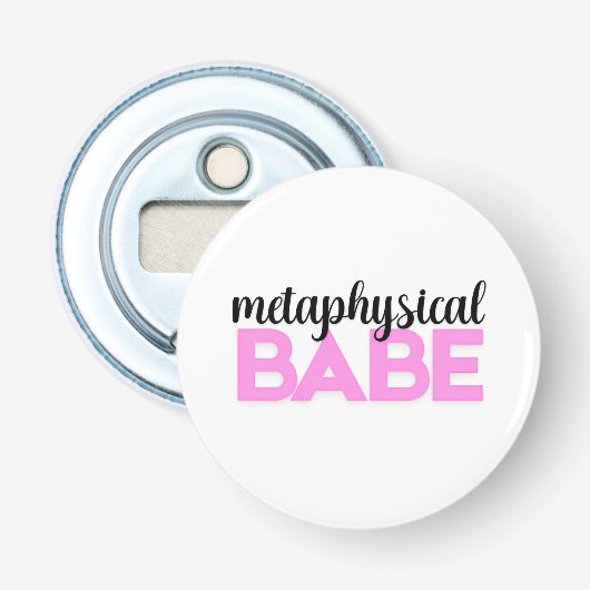 metafysische schat heldere roze script typografie button flesopener (Voorkant)
