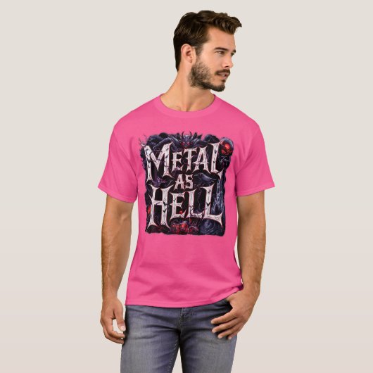 Metal As Hell Heavy Metal Muziekquote T-shirt (Voorkant volledig)