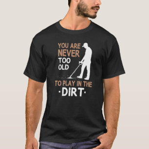 Metal Detectorist 1 T-shirt