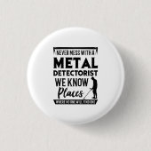 Metal Detectorist Ronde Button 3,2 Cm (Voorkant)