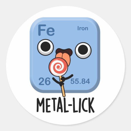 Metal-lick Funny Chemistry Metal Pun Ronde Sticker (Voorkant)