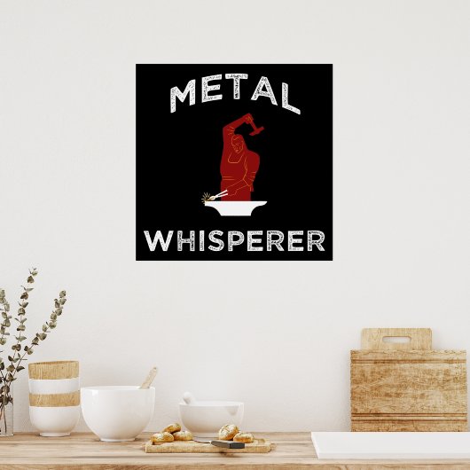 Metale whisker. Funny Blacksmithing Metalworking Poster (Keuken)