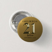 Metallic gouden 21ste verjaardag ronde button 3,2 cm (Voorkant /achterkant)