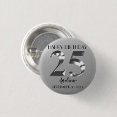 Metallic Silver 25e verjaardag Ronde Button 3,2 Cm (Voorkant /achterkant)