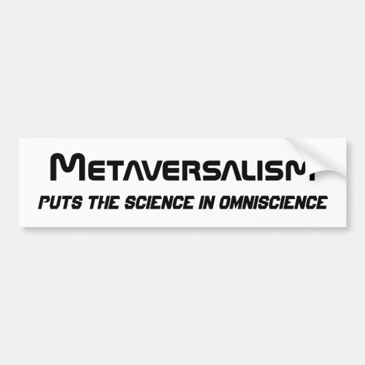 Metaversalisme Bumpersticker 3 (Voorkant)
