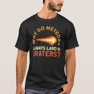 Meteoroïde Watersparty Meteoroïde Meteor Watch D T-shirt