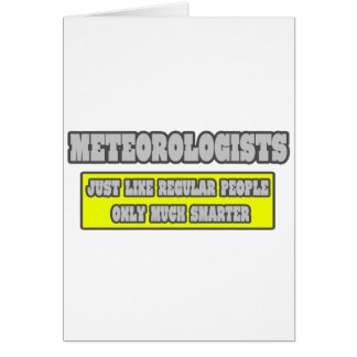 Meteorologen...veel slimmer