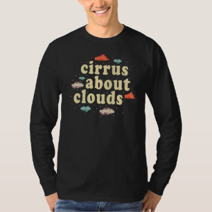 Meteorologie weesman Forecasting Cirrus over Cl T-shirt