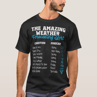 Meteoroloog bij weethervoorspeller t-shirt