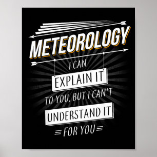 Meteoroloog Cadeau Grappig Ontwerp Met Meteorologi Poster
